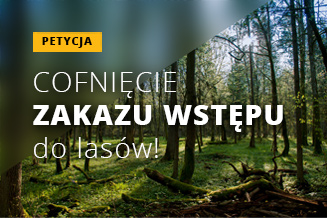 Petycja Zakaz wstępu do lasu